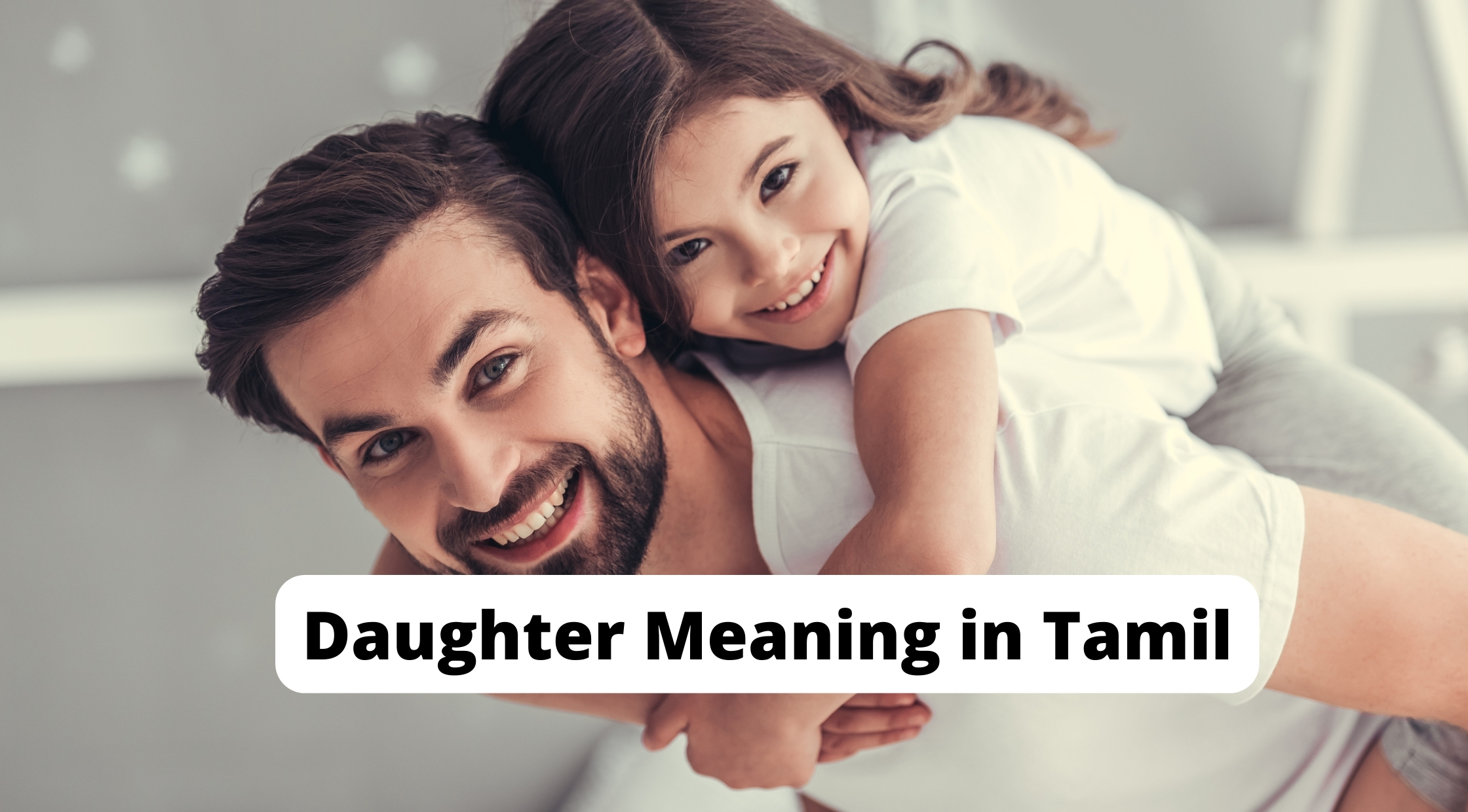 Daughter Meaning in Tamil